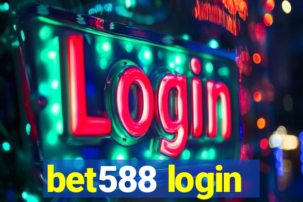 bet588 login